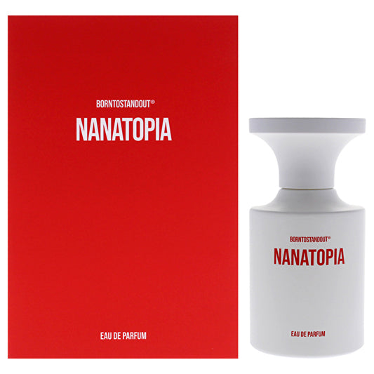 Borntostandout Nanatopia Unisex Eau De Parfum 50ml
